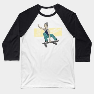 Surfskate - catch some waves in the city Baseball T-Shirt